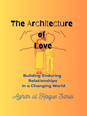 cover image of The Architecture of Love